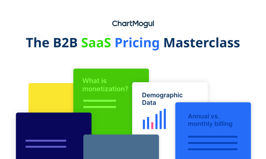The B2B SaaS Pricing Masterclass