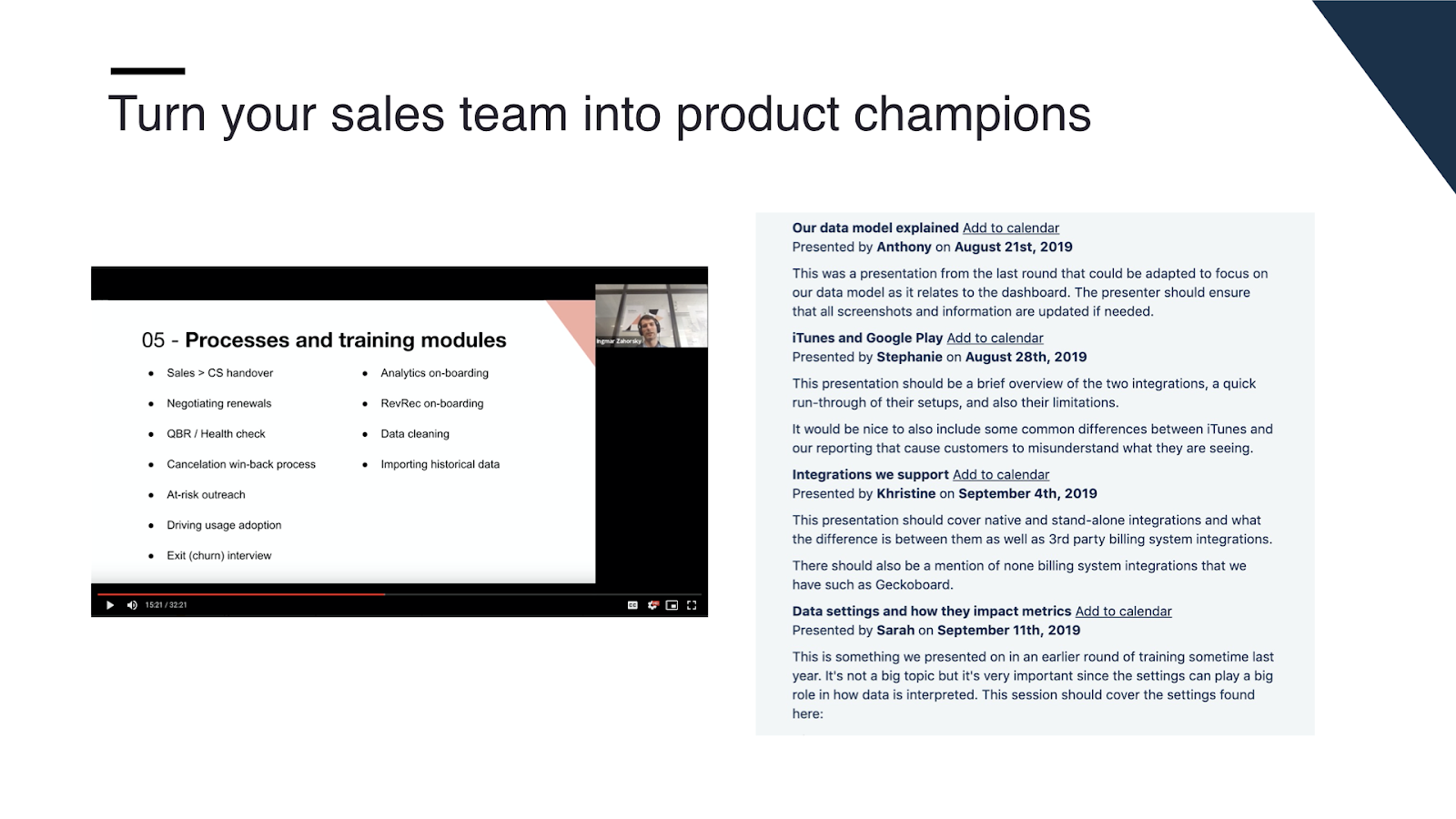 Example of the training sessions run by our customer success team.